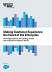 Making Customer Experience the Heart of the Enterprise